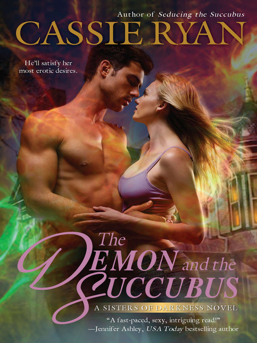 Title details for The Demon and the Succubus by Cassie Ryan - Available